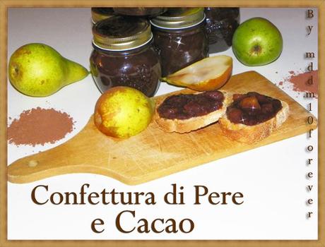 CONFETTURA DI PERE E CACAO CONFETTURA DI PERE E CACAO