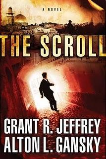 The Scroll  - a novel by Grant R. Jeffrey and Alton L. Gansky (Random House)