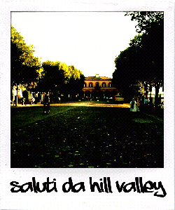 Postcard from Hill Valley