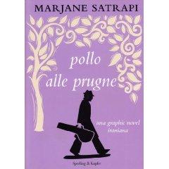 Pollo alle prugne / Marjane Satrapi