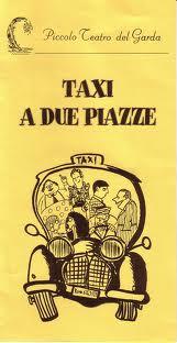 taxi a due piazze_locandinaTeatroNuovo Taxi a due Piazze: la giusta ricetta per una ghiotta serata
