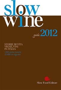 Slow Wine 2012 – I Riconoscimenti della Sicilia