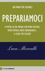 Luca Mercalli parla per tutti