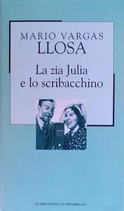 La zia Julia e lo scribacchino di Mario Vargas Llosa