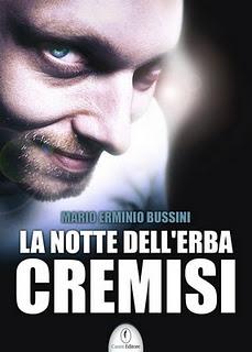 Intervista a Mario Erminio Bussini, autore de La Notte dell'Erba Cremisi