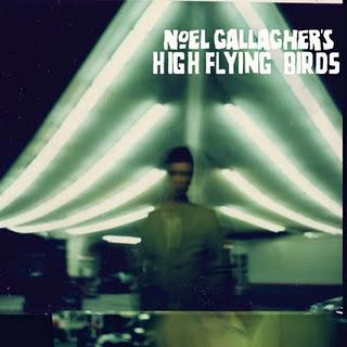 Noel Gallagher - Noel Gallagher's high flying birds