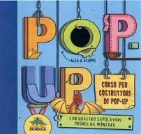 La magia dei pop-up: Robert Sabuda, Louise Rowe e R. Wicklings