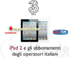 Con Vodafone, Tim e 3 iPad a Zero Euro..Conviene?
