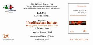 L’Unificazione italiana di Salvatore Lupo (Donzelli) a Montecitorio a Roma