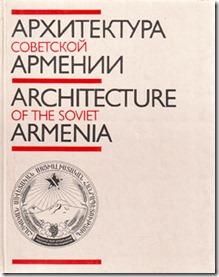 Architecture Of The Soviet Armenia