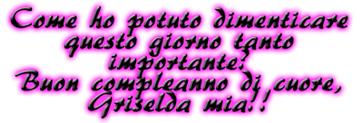 Il Compleanno di una persona speciale. Una memoria schifosa.