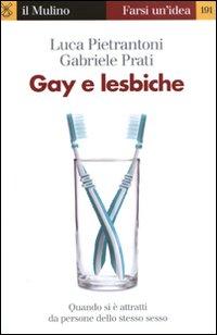 Farsi un'idea: gay e lesbiche