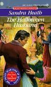 book cover of 

The Halloween Husband 

by

Sandra Heath