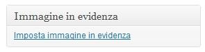 Modificare il tema di WordPress (parte 1): la funzione post thumbnail