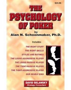 Un libro per appassionati,The Psychology of Poker di Alan N. Schoonmaker
