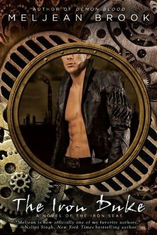 The iron seas series book cover of
The Iron Duke
(Iron Seas, book 1)
by
Meljean Brook