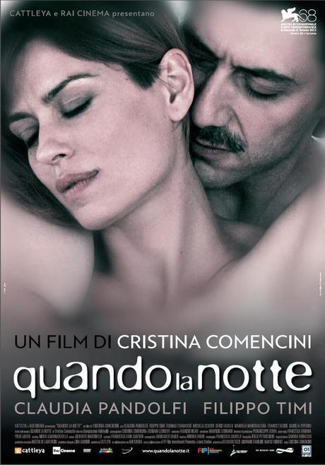 Quando La Notte: il libro e il film