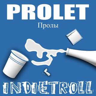 PROLET - INDIETROLL