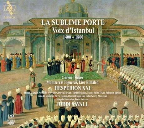La Sublime Porte. Voix d’Istanbul (1430-1750)