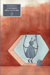 L'INVERNO NELL'ALVEARE di DEVIS BELLUCCI L'INVERNO NELL'ALVEARE di DEVIS BELLUCCI