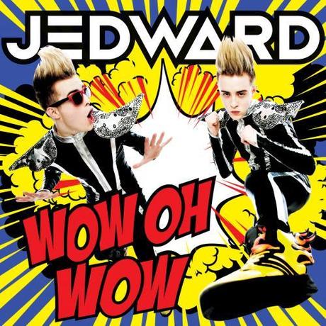 JEDWARD - WOW OH WOW