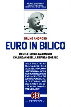 Bruno Amoroso: EURO IN BILICO. Una Recensione