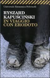 In viaggio con Erodoto, di Ryszard Kapuscinski.