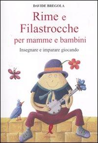 Libri per la nanna dei bambini: Filastrocche, ninne nanne e rime