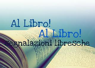 Al Libro! Al Libro! (Segnalazioni Libresche): TUTTE NOI ABBIAMO UN MISTER BIG di Oriana de Iulio