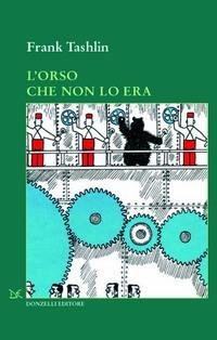 Frank Tashlin: L’orso che non lo era