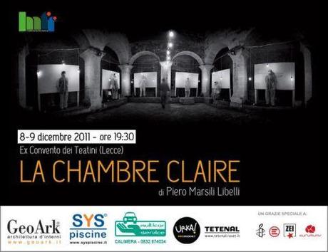 La Chambre Claire | 8-9 Dicembre a Lecce presso Ex convento dei Teatini