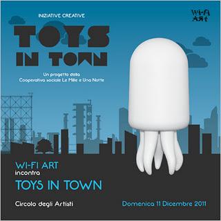 [link] Toys in Town @ Circolo degli Artisti