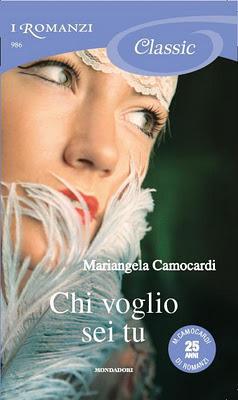 Recensione: Chi voglio sei tu di Mariangela Camocardi