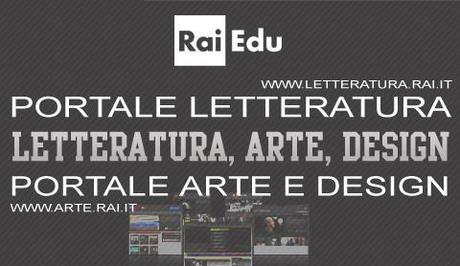 Letteratura ed arte in due portali di Rai Educational