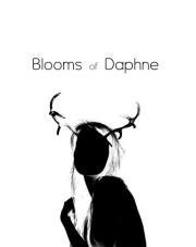 Blooms of Daphne  a cura di Francesco Paolo Del Re e Roberta Fiorito