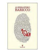 Alessandro Baricco - Mr Gwyn