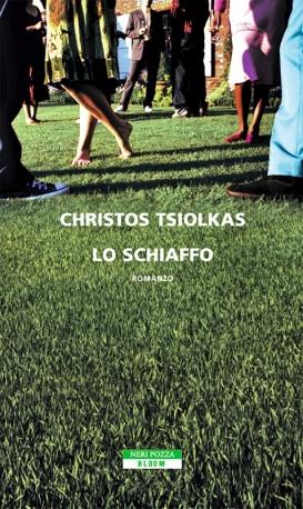 Lo schiaffo di Christos Tsiolkas