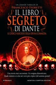 Francesco Fioretti, Il libro segreto di Dante, Divina Commedia