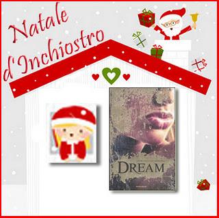 Natale d'inchiostro: Dream di Dorotea De Spirito (16 dicembre)