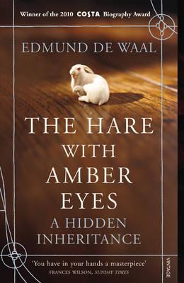 Edmund de Waal The Hare with Amber Eyes: A Hidden Inheritance
