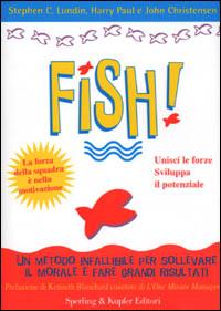 Libri consigliati: “Fish!” di S. Lundin, H. Paul e J. Christensen