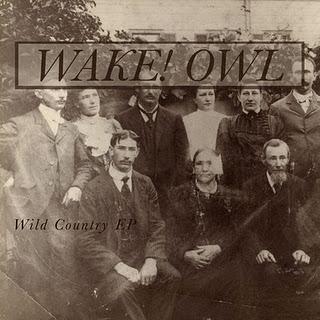 Wake! Owl! - Wild country EP
