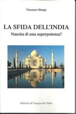 Un libro …per le feste: “La sfida dell’India”