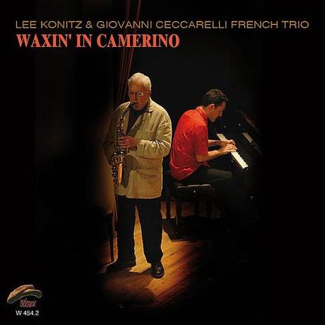 ceccarelli e konitz - Waxin' in Camerino