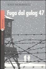 Fuga dal gulag 47 - Josef Morawietz