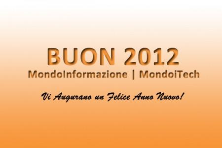 buon 2012 mondoinformazione mondoitech buon 2012 mondoinformazione mondoitech 450x300 Buon 2012 da MondoInformazione