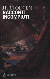 Racconti Incompiuti, edizione Bompiani 2001