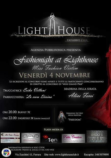 Venerdì 4 Novembre MISS FASHION VICTIM al LIGHTHOUSE EXCLUSIVE CLUB Ferrara, Italy