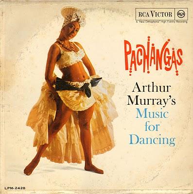 ARTHUR MURRAY - MUSIC FOR DANCING PACHANGAS (1962)