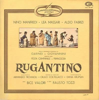 (1963) GARINEI E GIOVANNINI - RUGANTINO (commedia musicale con Nino Manfredi, Lea Massari, Aldo Fabrizi, Bice Valori e Lando Fiorini)